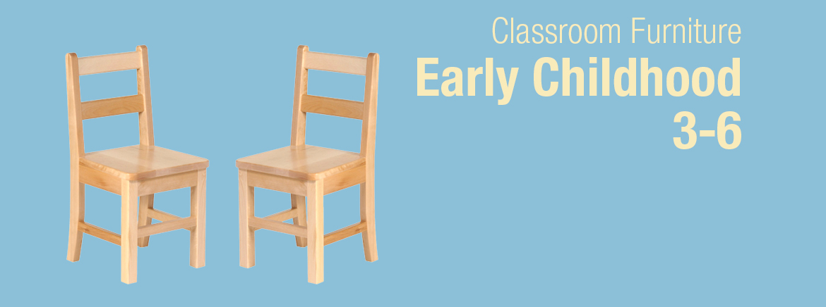 3-6 Classroom Furniture
